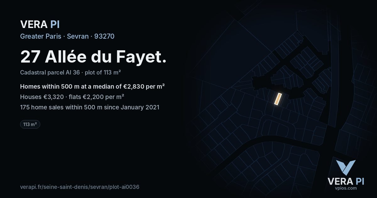 27 Allée du Fayet, Sevran at night – the plot lit, the parcels around coloured by the prices near them