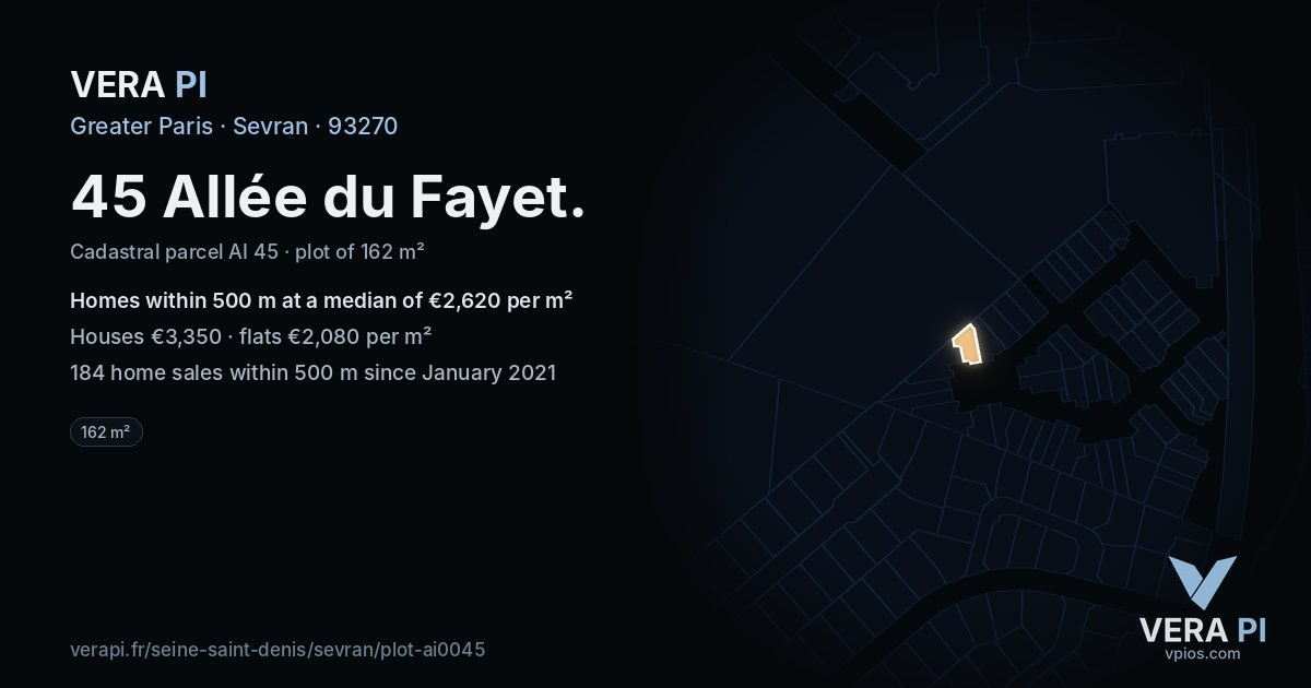 45 Allée du Fayet, Sevran at night – the plot lit, the parcels around coloured by the prices near them