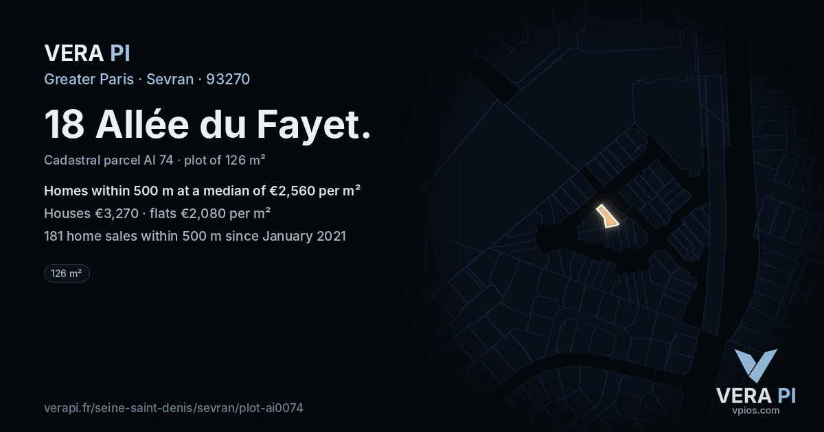 18 Allée du Fayet, Sevran at night – the plot lit, the parcels around coloured by the prices near them