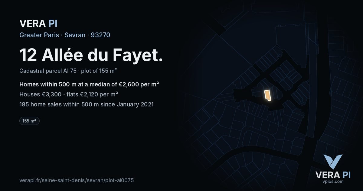 12 Allée du Fayet, Sevran at night – the plot lit, the parcels around coloured by the prices near them