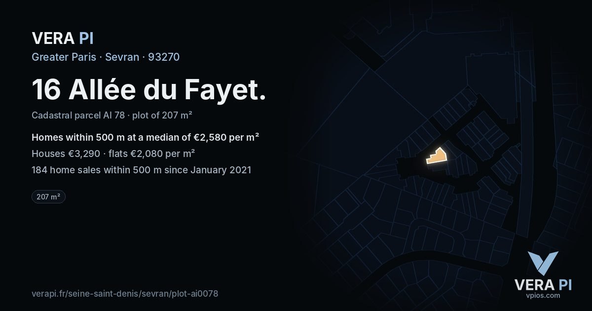 16 Allée du Fayet, Sevran at night – the plot lit, the parcels around coloured by the prices near them