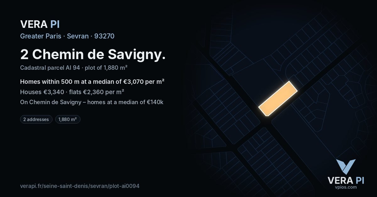 2 Chemin de Savigny, Sevran at night – the plot lit, the parcels around coloured by the prices near them