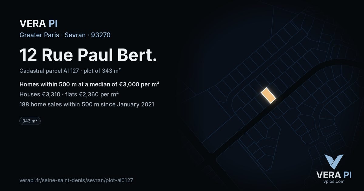 12 Rue Paul Bert, Sevran at night – the plot lit, the parcels around coloured by the prices near them