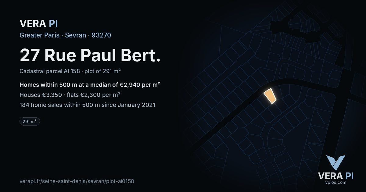 27 Rue Paul Bert, Sevran at night – the plot lit, the parcels around coloured by the prices near them