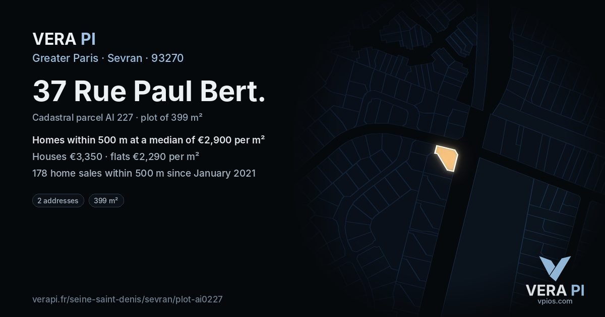 37 Rue Paul Bert, Sevran at night – the plot lit, the parcels around coloured by the prices near them