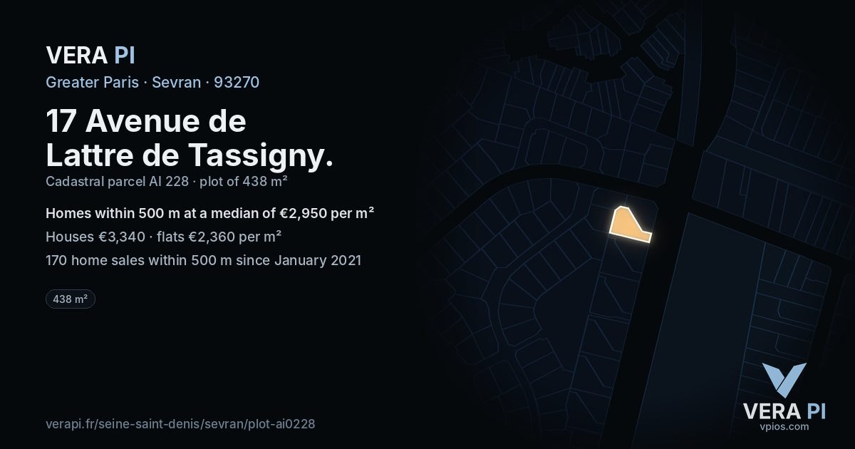 17 Avenue de Lattre de Tassigny, Sevran at night – the plot lit, the parcels around coloured by the prices near them
