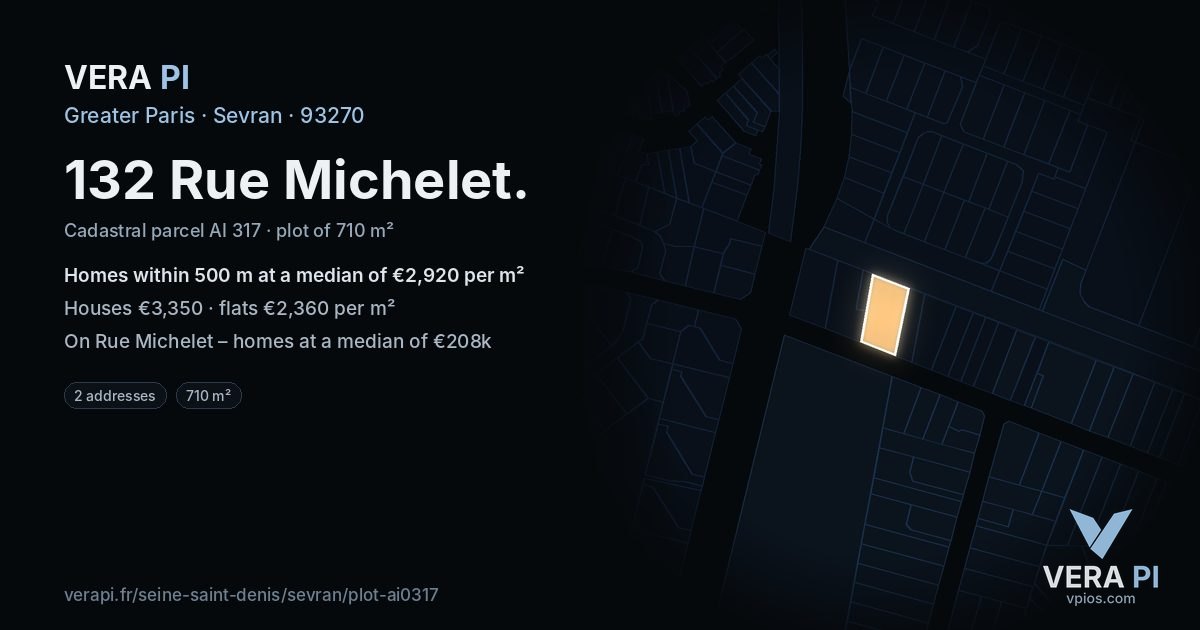 132 Rue Michelet, Sevran at night – the plot lit, the parcels around coloured by the prices near them