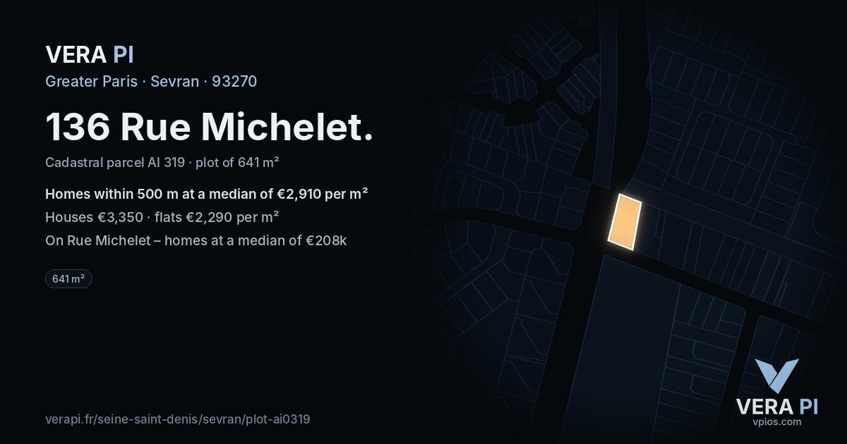 136 Rue Michelet, Sevran at night – the plot lit, the parcels around coloured by the prices near them