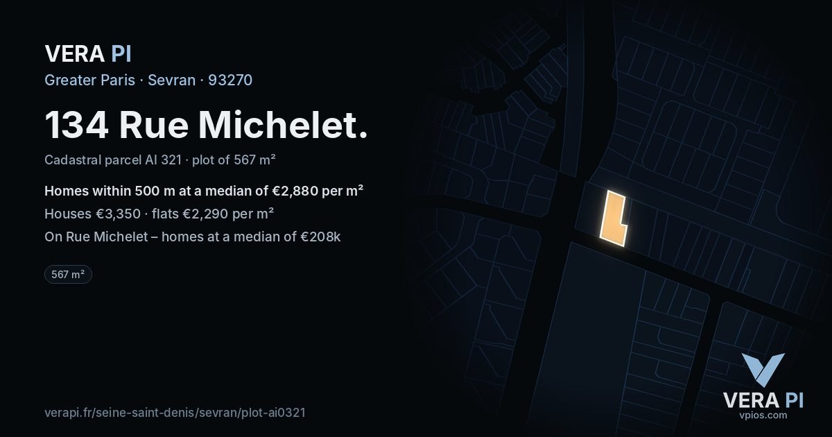 134 Rue Michelet, Sevran at night – the plot lit, the parcels around coloured by the prices near them