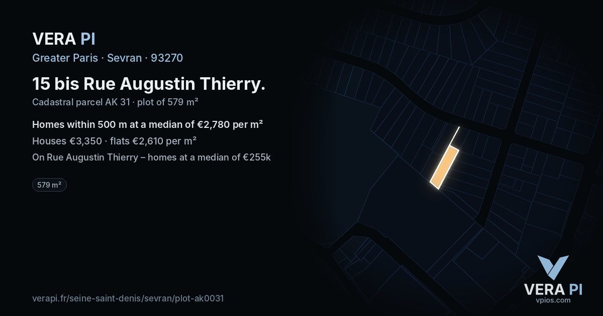 15 bis Rue Augustin Thierry, Sevran at night – the plot lit, the parcels around coloured by the prices near them