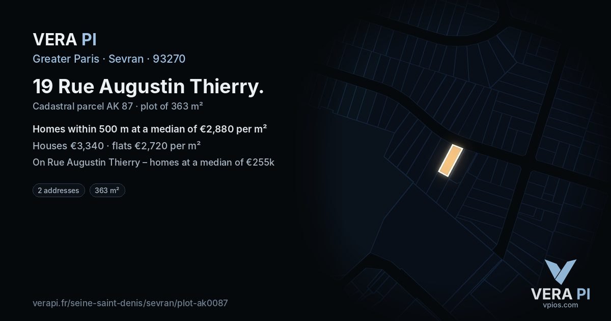 19 Rue Augustin Thierry, Sevran at night – the plot lit, the parcels around coloured by the prices near them