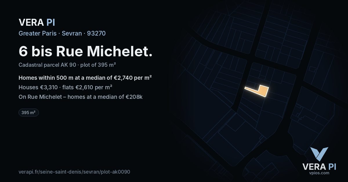 6 bis Rue Michelet, Sevran at night – the plot lit, the parcels around coloured by the prices near them