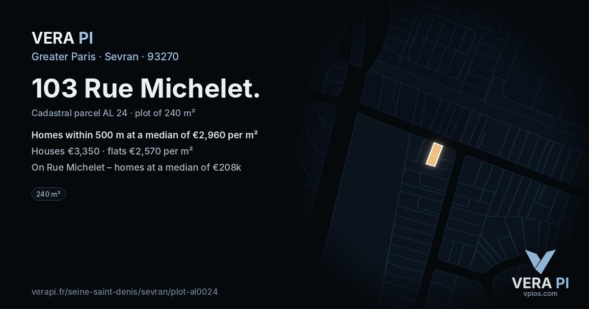 103 Rue Michelet, Sevran at night – the plot lit, the parcels around coloured by the prices near them