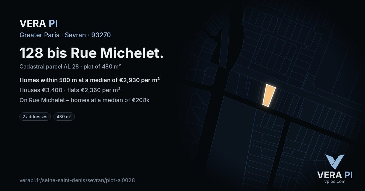128 bis Rue Michelet, Sevran at night – the plot lit, the parcels around coloured by the prices near them