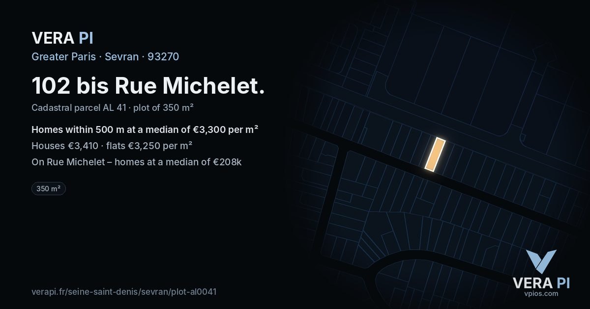 102 bis Rue Michelet, Sevran at night – the plot lit, the parcels around coloured by the prices near them