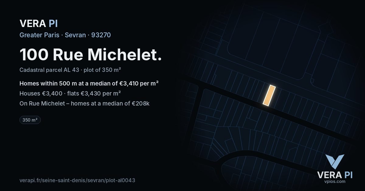 100 Rue Michelet, Sevran at night – the plot lit, the parcels around coloured by the prices near them