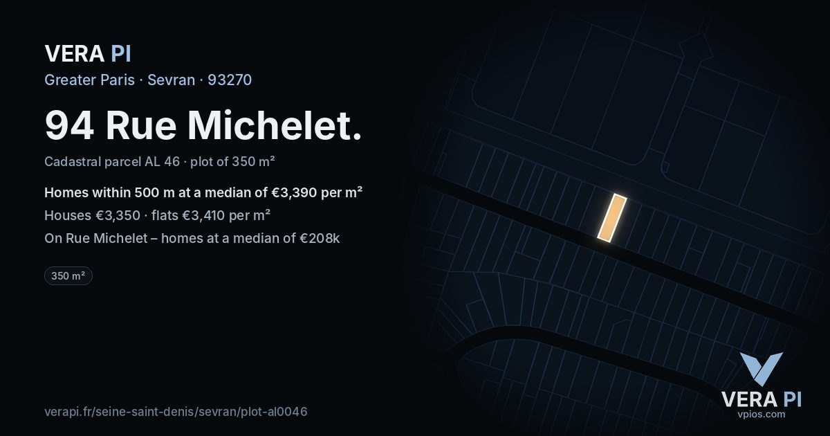 94 Rue Michelet, Sevran at night – the plot lit, the parcels around coloured by the prices near them
