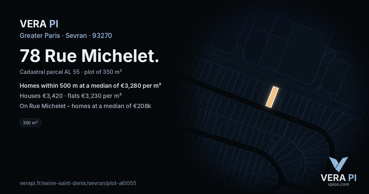 78 Rue Michelet, Sevran at night – the plot lit, the parcels around coloured by the prices near them