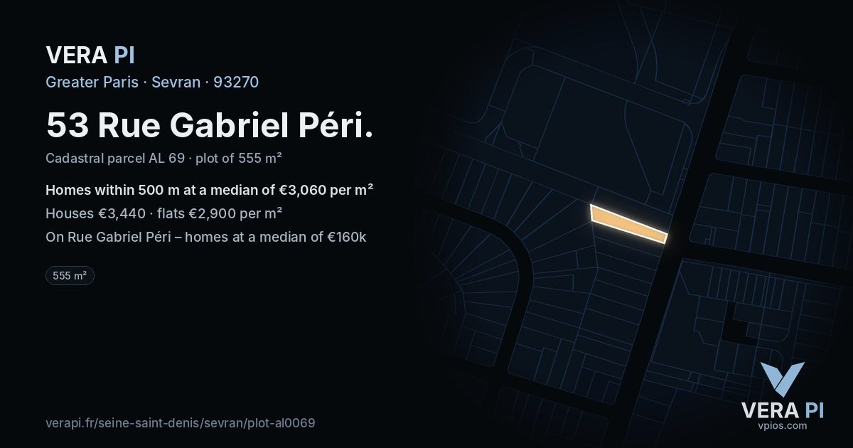 53 Rue Gabriel Péri, Sevran at night – the plot lit, the parcels around coloured by the prices near them
