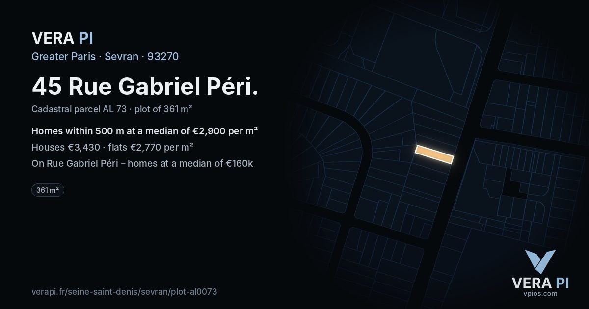 45 Rue Gabriel Péri, Sevran at night – the plot lit, the parcels around coloured by the prices near them