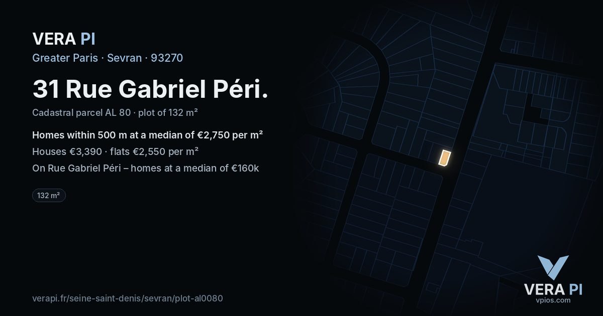 31 Rue Gabriel Péri, Sevran at night – the plot lit, the parcels around coloured by the prices near them