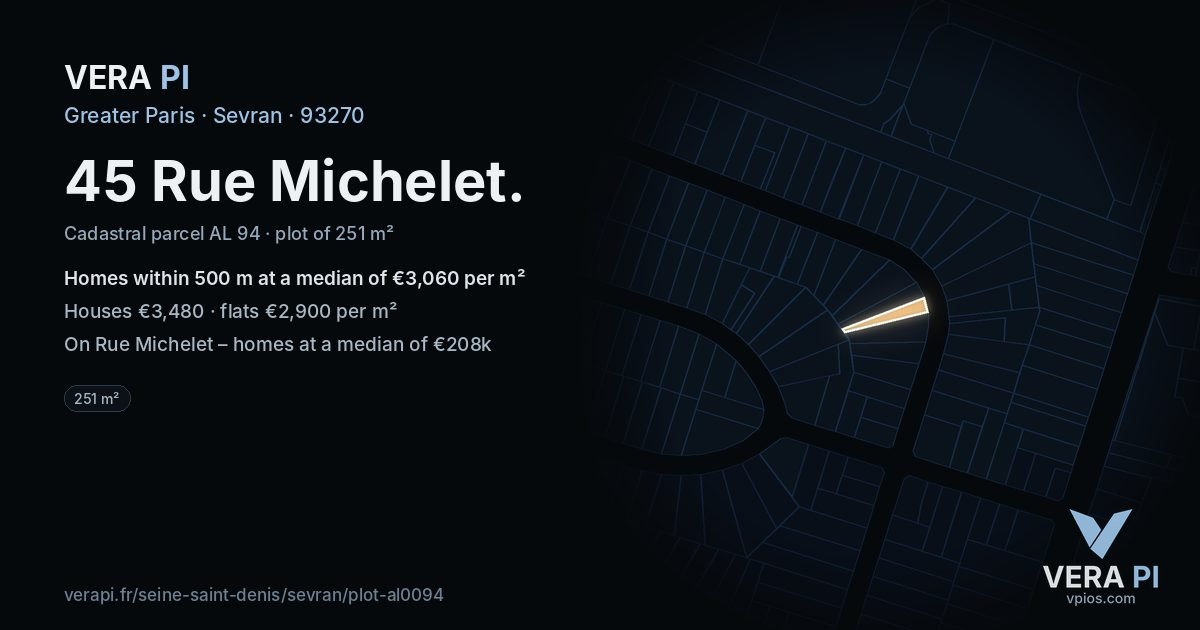 45 Rue Michelet, Sevran at night – the plot lit, the parcels around coloured by the prices near them