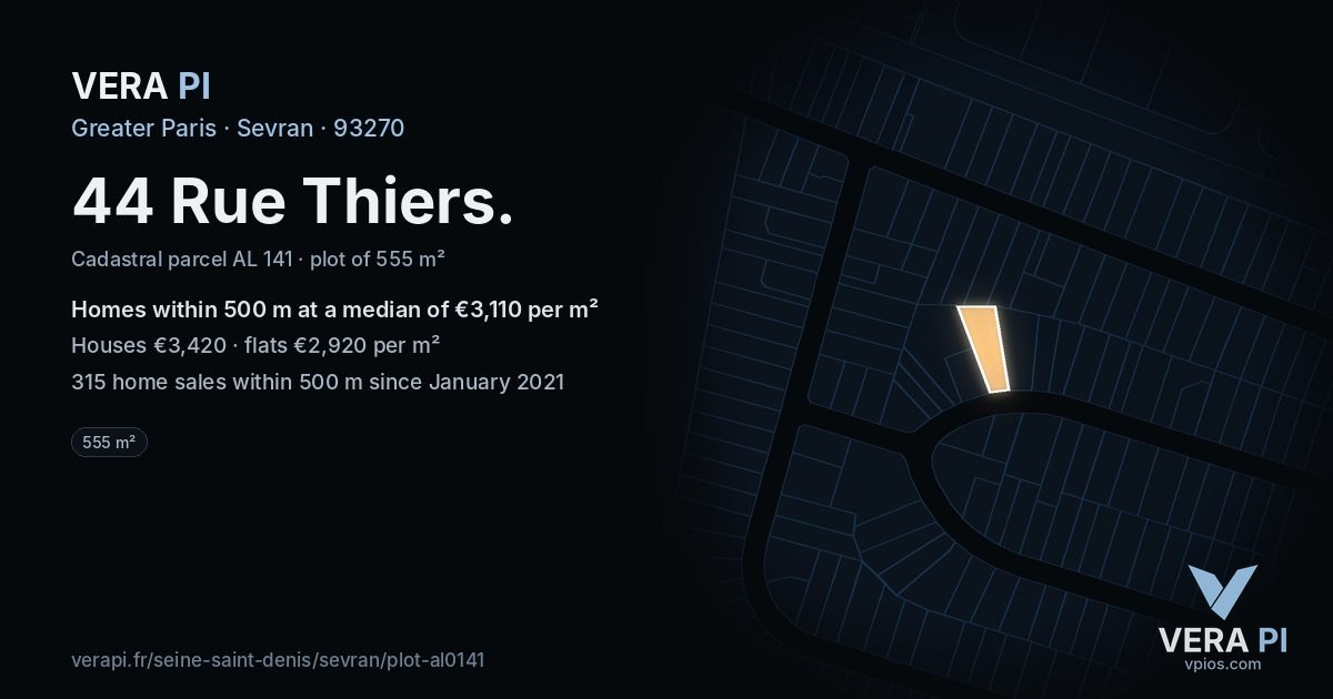 44 Rue Thiers, Sevran at night – the plot lit, the parcels around coloured by the prices near them