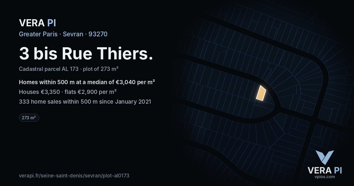 3 bis Rue Thiers, Sevran at night – the plot lit, the parcels around coloured by the prices near them