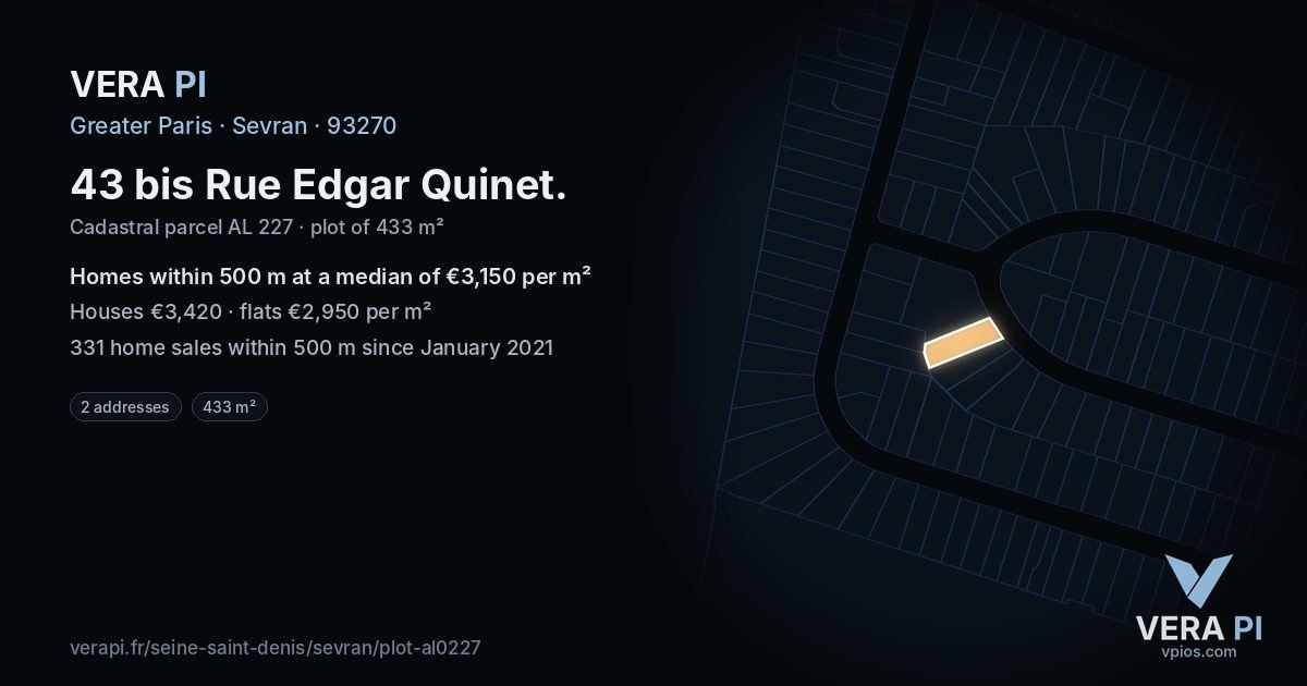 43 bis Rue Edgar Quinet, Sevran at night – the plot lit, the parcels around coloured by the prices near them