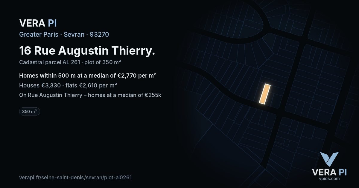 16 Rue Augustin Thierry, Sevran at night – the plot lit, the parcels around coloured by the prices near them