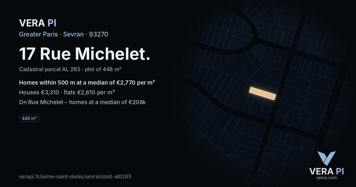 17 Rue Michelet, Sevran at night – the plot lit, the parcels around coloured by the prices near them