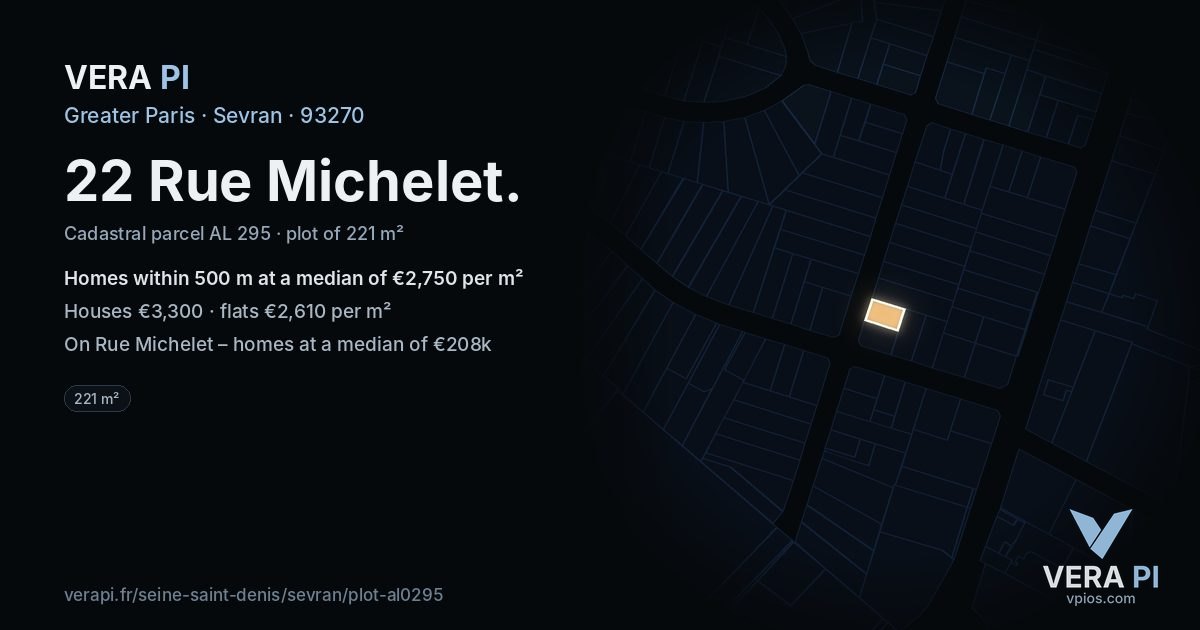 22 Rue Michelet, Sevran at night – the plot lit, the parcels around coloured by the prices near them