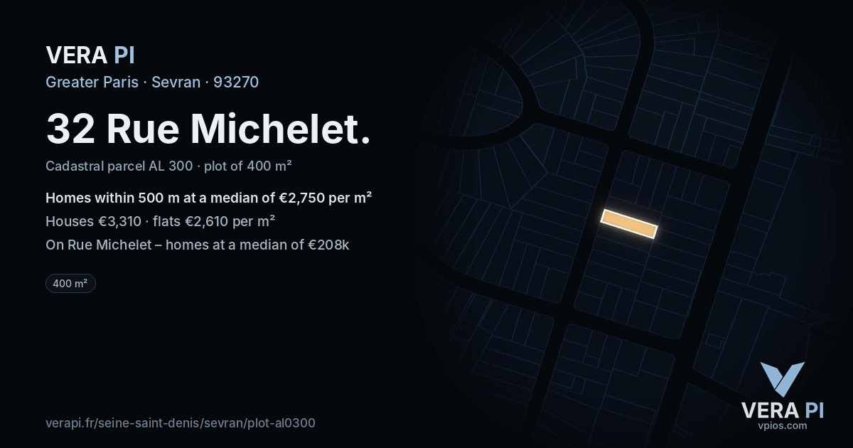 32 Rue Michelet, Sevran at night – the plot lit, the parcels around coloured by the prices near them