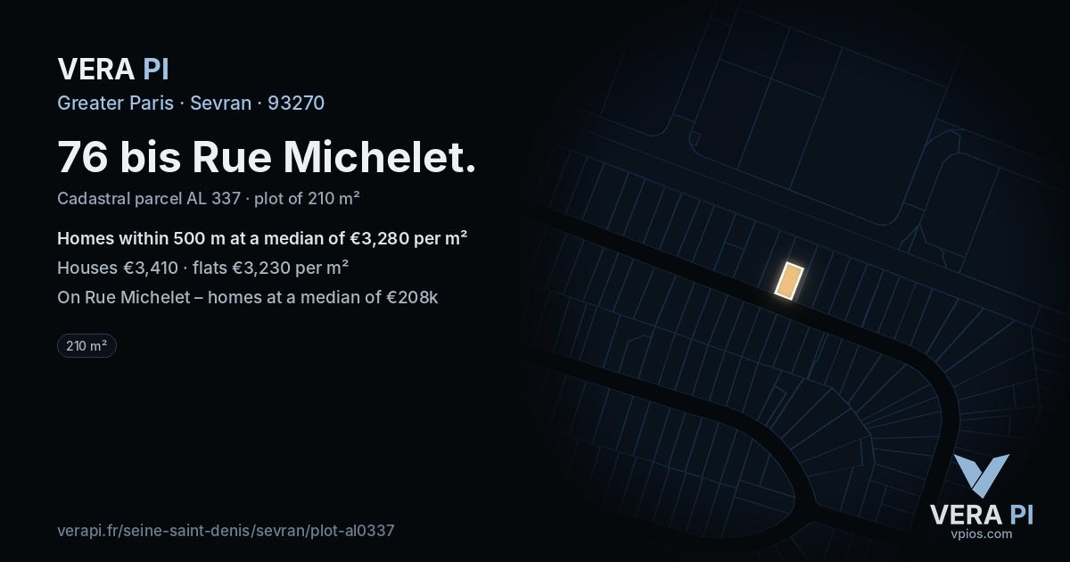 76 bis Rue Michelet, Sevran at night – the plot lit, the parcels around coloured by the prices near them
