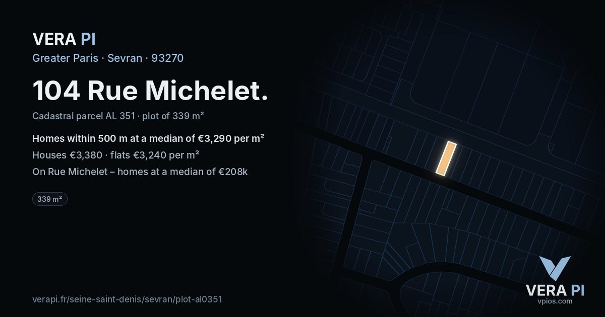 104 Rue Michelet, Sevran at night – the plot lit, the parcels around coloured by the prices near them