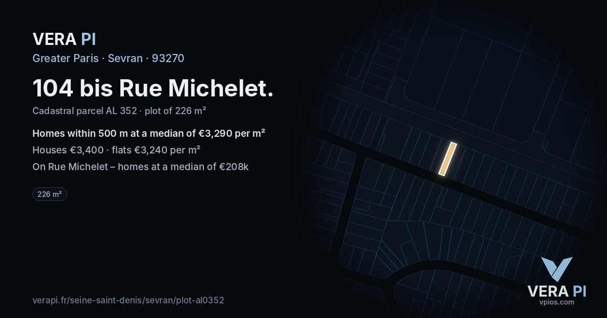 104 bis Rue Michelet, Sevran at night – the plot lit, the parcels around coloured by the prices near them