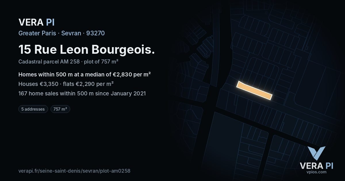 15 Rue Leon Bourgeois, Sevran at night – the plot lit, the parcels around coloured by the prices near them