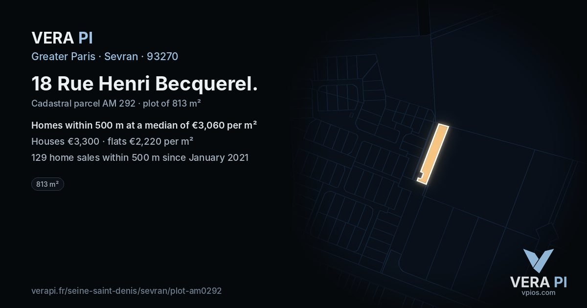 18 Rue Henri Becquerel, Sevran at night – the plot lit, the parcels around coloured by the prices near them