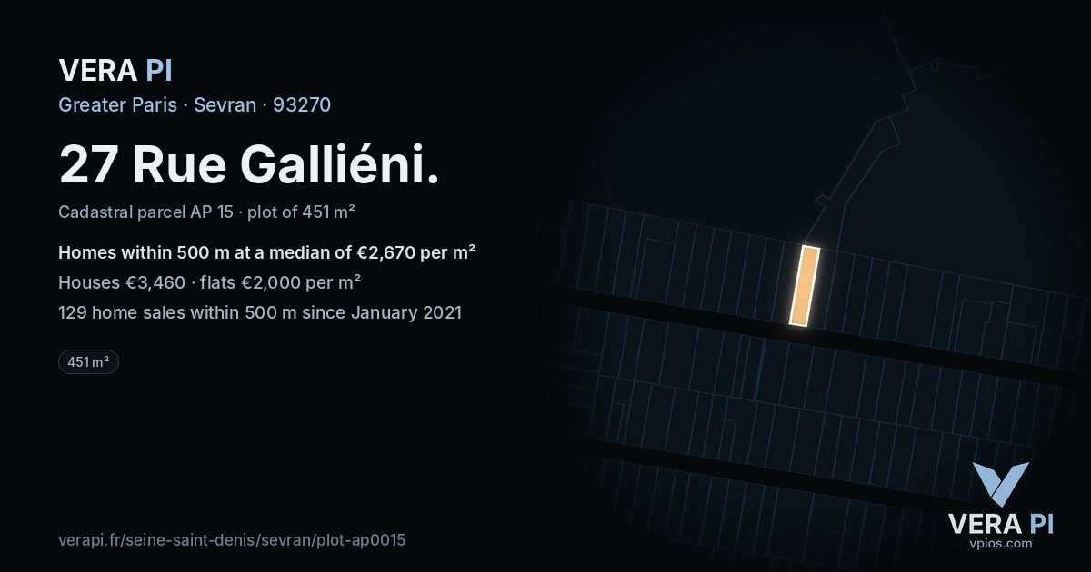 27 Rue Galliéni, Sevran at night – the plot lit, the parcels around coloured by the prices near them