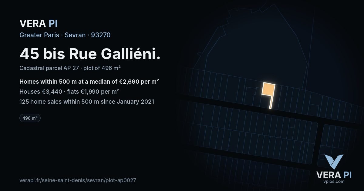 45 bis Rue Galliéni, Sevran at night – the plot lit, the parcels around coloured by the prices near them