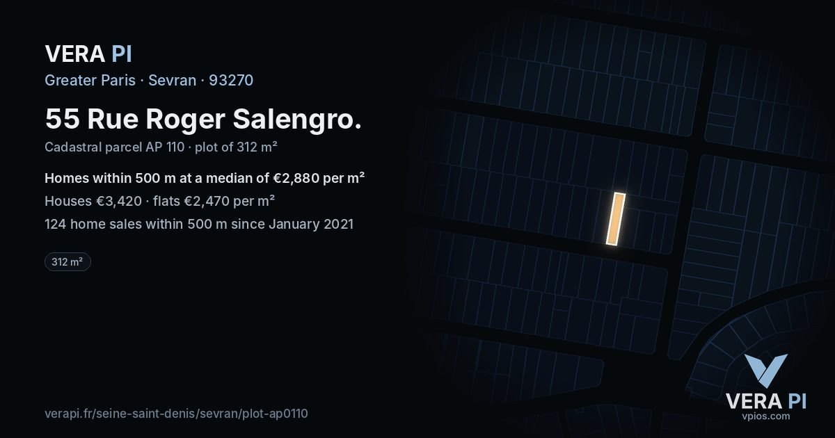55 Rue Roger Salengro, Sevran at night – the plot lit, the parcels around coloured by the prices near them