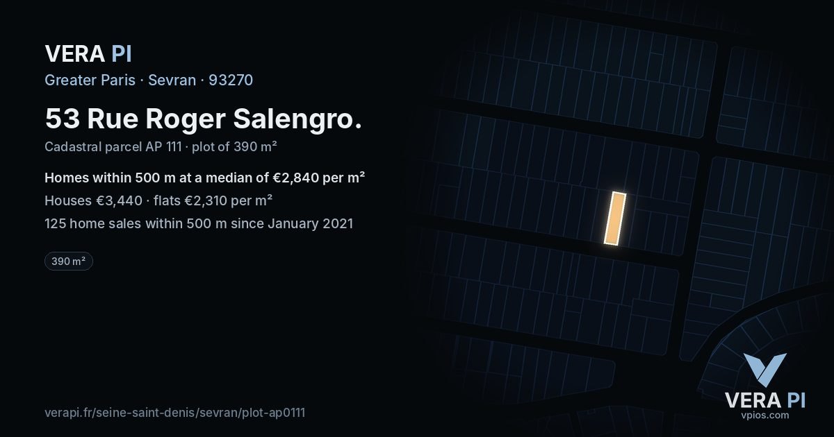 53 Rue Roger Salengro, Sevran at night – the plot lit, the parcels around coloured by the prices near them