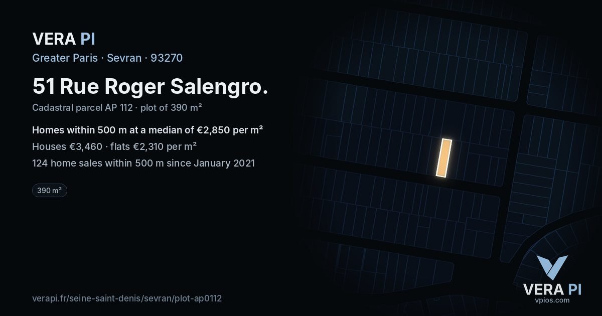51 Rue Roger Salengro, Sevran at night – the plot lit, the parcels around coloured by the prices near them