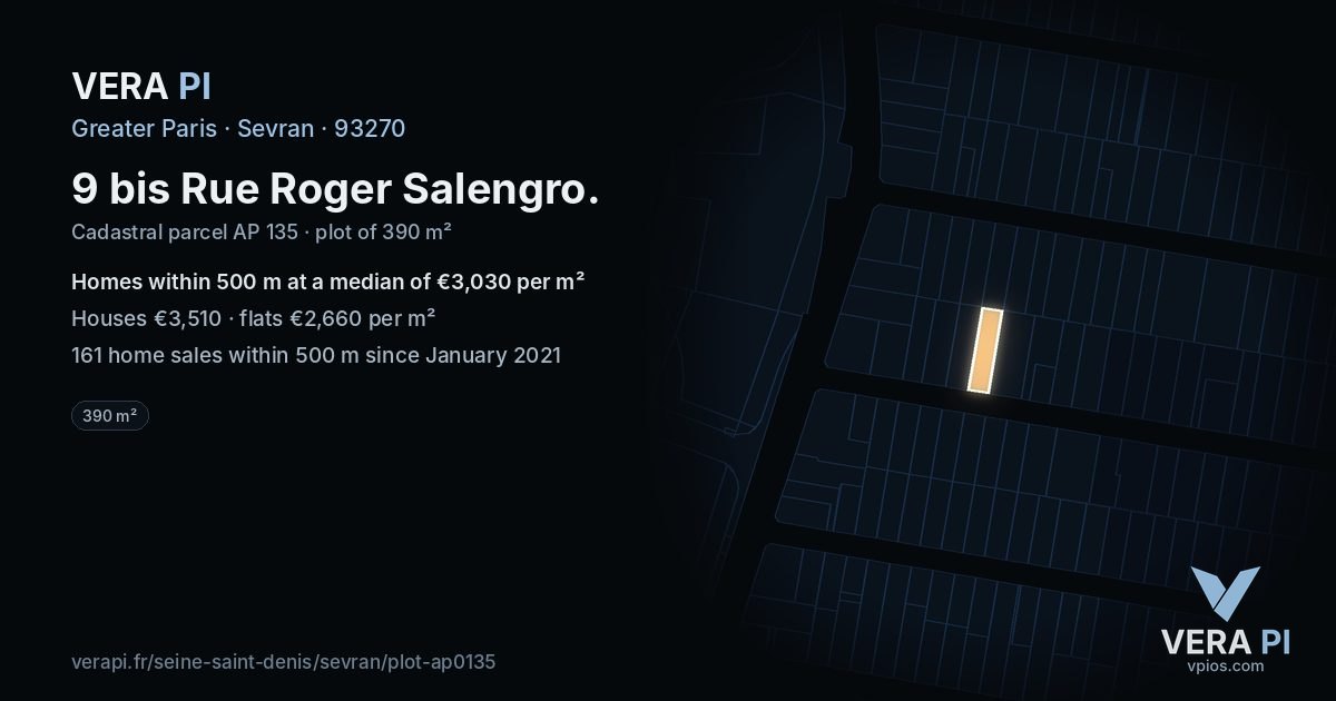 9 bis Rue Roger Salengro, Sevran at night – the plot lit, the parcels around coloured by the prices near them