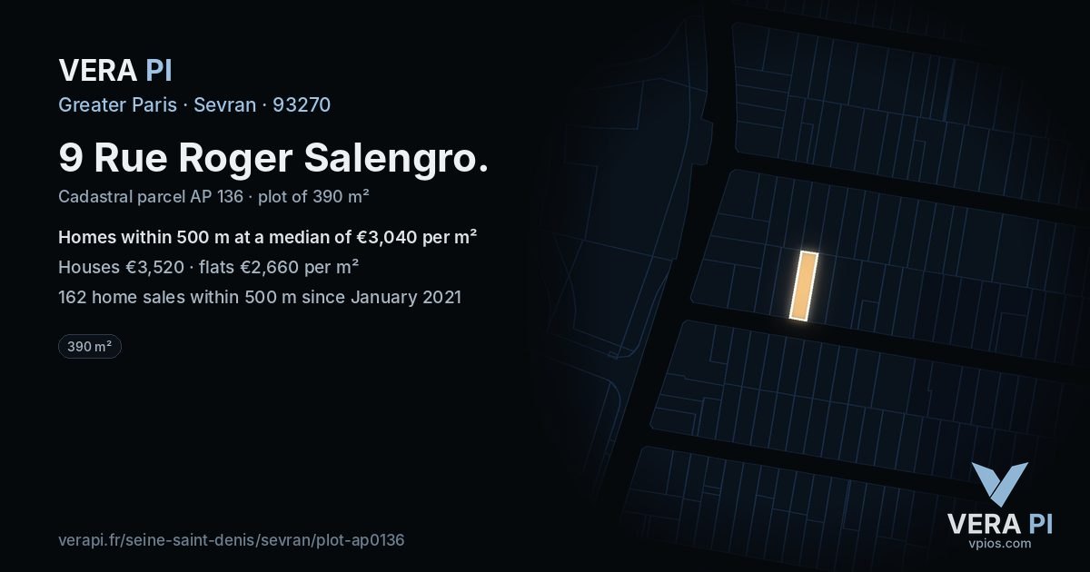 9 Rue Roger Salengro, Sevran at night – the plot lit, the parcels around coloured by the prices near them