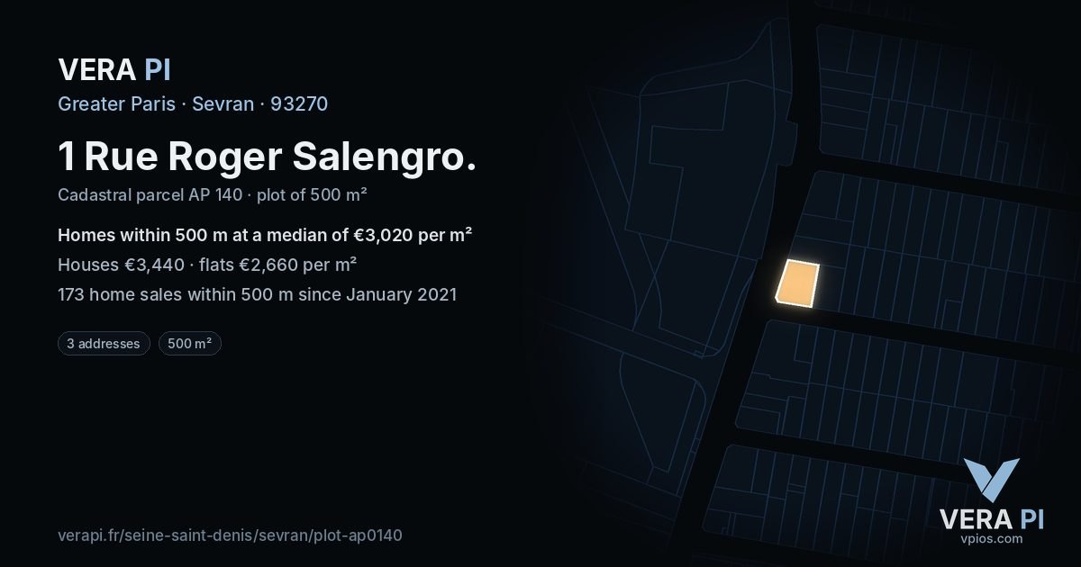 1 Rue Roger Salengro, Sevran at night – the plot lit, the parcels around coloured by the prices near them