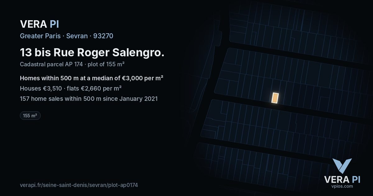 13 bis Rue Roger Salengro, Sevran at night – the plot lit, the parcels around coloured by the prices near them