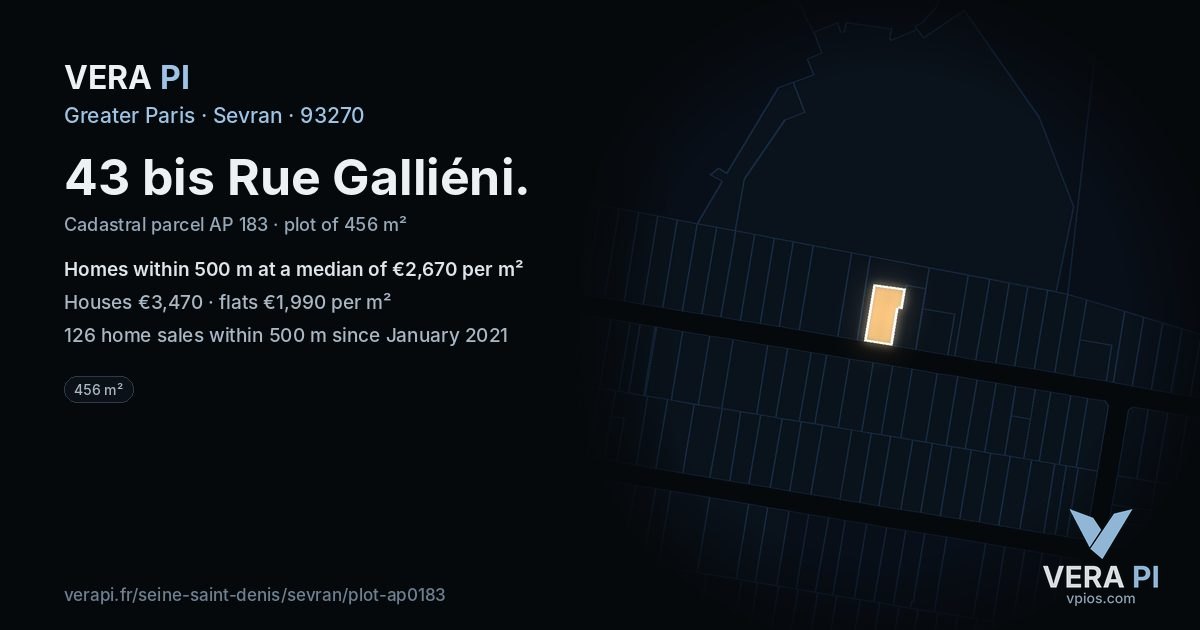 43 bis Rue Galliéni, Sevran at night – the plot lit, the parcels around coloured by the prices near them