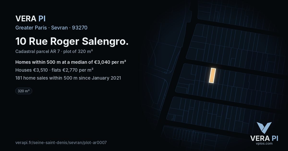 10 Rue Roger Salengro, Sevran at night – the plot lit, the parcels around coloured by the prices near them