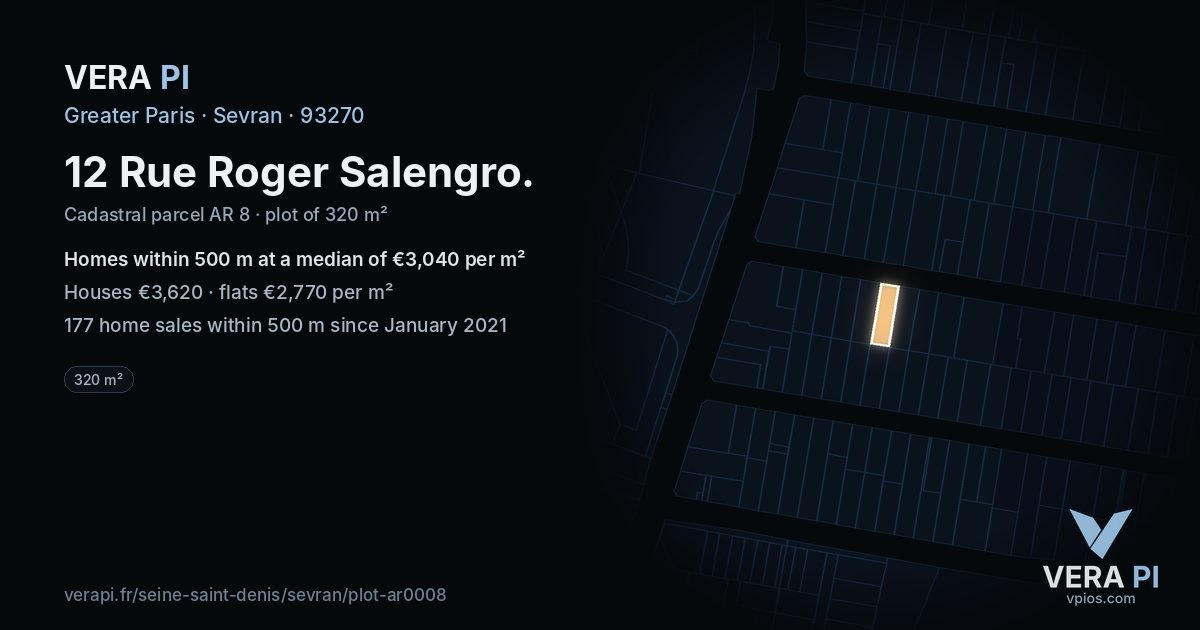 12 Rue Roger Salengro, Sevran at night – the plot lit, the parcels around coloured by the prices near them